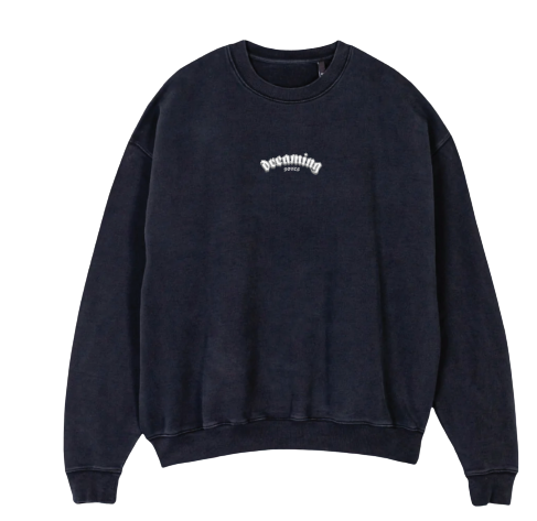 "Dreaming" sweatshirt.